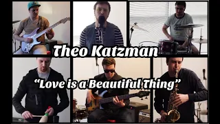 Love is a Beautiful Thing (Theo Katzman Cover)