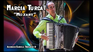 Marcia Turca  "Mozart"  Accordion by Carmelo Trimarchi @