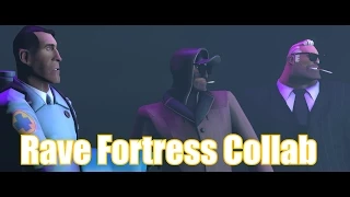 Rave Fortress Collab