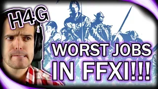 Final Fantasy XI - Worst Jobs of All Time!