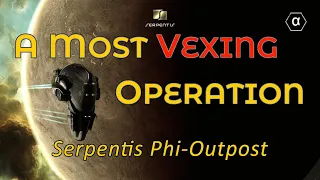 Alpha Vexor vs. Serpentis Phi-Outpost - Full Playthrough