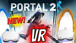 PORTAL 2 VR FULL GAME FINALLY RELEASED!