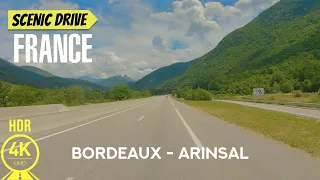 4K HDR Driving Tour through France and Andorra - Scenic Roads of Bordeaux and Arinsal Areas