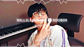 nillili mambo X soobin (txt) [edit audio]