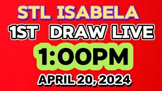 STL ISABELA LIVE 1ST DRAW 1PM APRIL 20, 2024