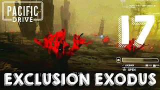 [17] Exclusion Excursion (Let’s Play Pacific Drive [PC] w/ GaLm)