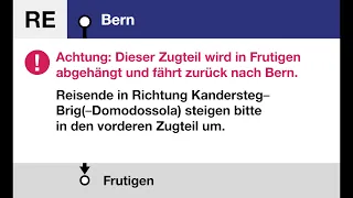 BLS Ansagen » RE "Lötschberger" Bern — Frutigen (Zugteil nur bis Frutigen) | SLBahnen