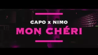 CAPO - MON CHÉRI ft. NIMO (prod. von Zeeko & Veteran) [Official Audio]