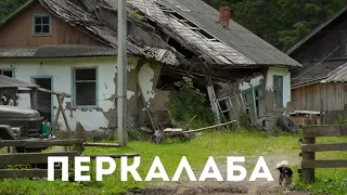 Найбідніше село в Карпатах, де була колонія туніядців - Перкалаба