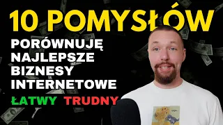 Biznes Online 2024 - 10 Pomysłów na Biznes w Internecie | Zarabianie z domu | Pomysł na biznes 2024