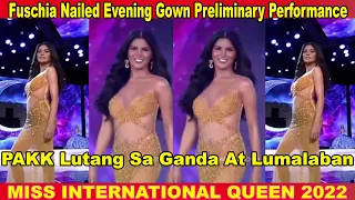 Fuschia Ravena Pasabog Evening Gown  Preliminary Competition MISS INTERNATIONAL QUEEN 2022