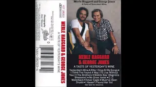 George Jones, Merle Haggard - Yesterdays Wine (cassette)