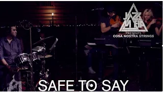 "Safe to Say" | Cosa Nostra Strings | Live at 25th Street Recording