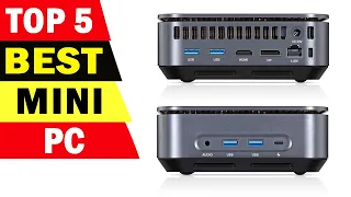 Top 5 Best Mini PC On 2022