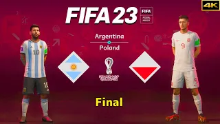 FIFA 23 - ARGENTINA vs. POLAND - FIFA World Cup Final - Messi vs. Lewandowski - PS5™ [4K]