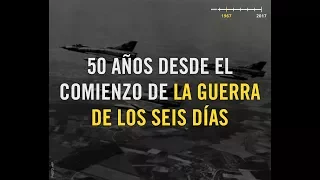 La Guerra de los Seis Días