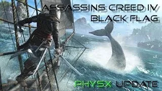 [HD]Assassins Creed IV: Black Flag - PhysX Update Showcase