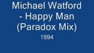Michael Watford - Happy Man