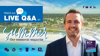 BCP Council LIVE - Summer themed Q&A session