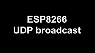 ESP8266 UDP broadcast