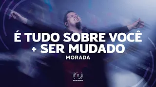 MORADA - É Tudo Sobre Você / Ser Mudado (Lyric Vídeo)