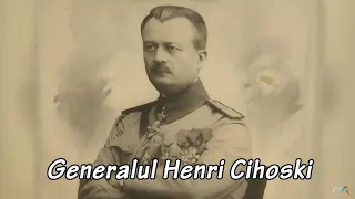 Memorialul Durerii: Oameni mari care au făcut România Mare - General Henri Cihoski (@TVR2)