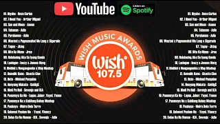 BEST OF WISH 107 5 OPM TRENDING HITS 2022 | OPM Hugot Songs 2022 ~ Morissette, Moira, Sue Ramirez