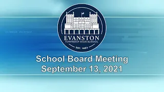 School Board Meeting 9/13/21