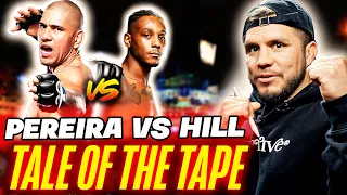 ALEX PEREIRA vs JAMAHAL HILL - Who wins at UFC 300? TALE OF THE TAPE UFC 300