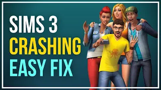 SIMS 3 Crashing Fix | Stop SIMS 3 From Crashing | Fix SIMS 3 Won't Open | SIMS 3 Keeps Crashing