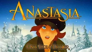 Anastasia - Once Upon a December | HD