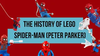 The Complete History of Spider-Man (Peter Parker) in LEGO