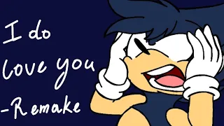 I Do Love You °Animation Meme° -Remake- // Sonic The Hedgehog | FlipaClip