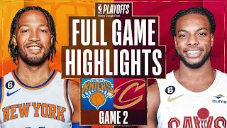 New York Knicks vs. Cleveland Cavaliers | FULL GAME HIGHLIGHTS | April 18 | 2023 NBA Playoffs