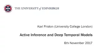 Karl Friston: Active Inference and Deep Temporal Models