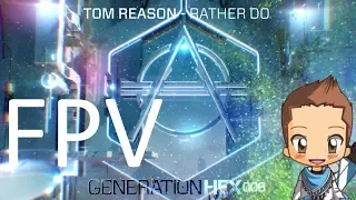 FPV | Tom Reason - Rather Do - Ayce