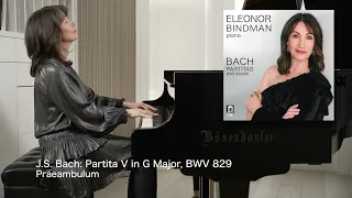 Eleonor Bindman Presents: J.S. Bach: Partitas, BWV 825-830