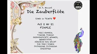 Zauberflöte | Act 2 Nr 21 FINALE | TEMPO version | Opera Study Accompaniment | The Opera Pianist