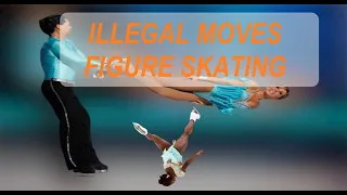 BANNED MOVES IN FIGURE SKATING