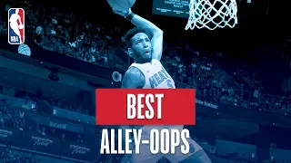 NBA's Best Alley-Oops | 2018-19 NBA Regular Season