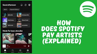 How Does Spotify Pay Artists (EXPLAINED!)