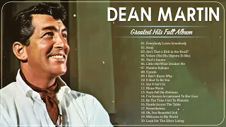 The Very Best Of Dean Martin – Best Songs of Dean Martin – Dean Martin Full Album