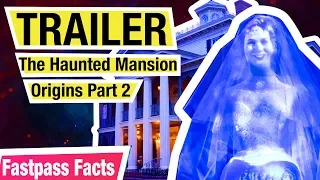 TRAILER Haunted Mansion Origins part 2