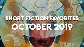 Short Fiction Favorites | October 2019