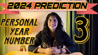 2024 Prediction For Personal Year 3| Numerology|