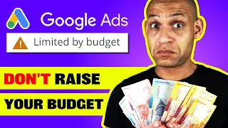 How to fix ADS LIMITED BY BUDGET in Google ads