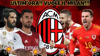 ULTIM'ORA!! VUOLE IL MILAN!! CLAMOROSO ACQUISTO IN VISTA!!