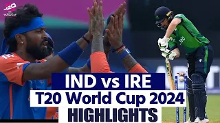 India vs Ireland T20 World Cup 2024 Match Highlights | IND vs IRE 2024 Highlights