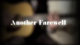 Another Farewell｜Fingerstyle Guitar