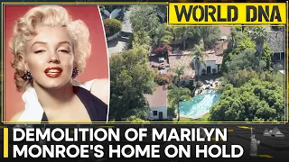 Demolition of Marilyn Monroe’s former home in Los Angeles is on hold for now | World DNA | WION